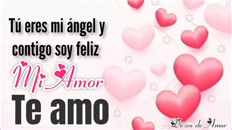 MI AMOR TÚ ERES MI ÁNGEL Y CONTIGO SOY FELIZ TE QUIERO FELIZ NOCHE