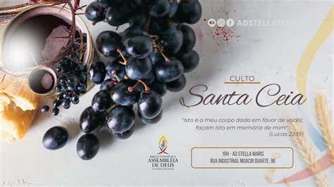 Culto De Santa Ceia AD Stella Maris 05 04 2024 YouTube