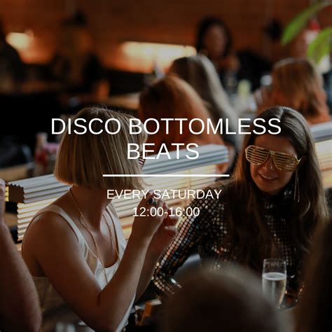 Disco Bottomless Beats Every Saturday Ducie Street Warehouse