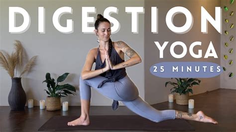 Better Digestion 25 Minute Yoga With Gentle Poses To Improve Digestive