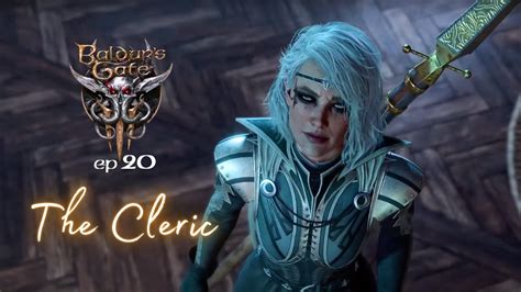 The Cleric Baldur S Gate 3 Immersive Voiced Let S Role Play Glory