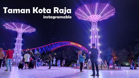 Taman Kota Raja Tenggarong Kutai Kartanegara Instagramable Malam Hari