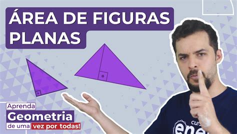 Como calcular área de figuras planas Geometria Básica