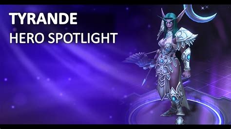 Heroes Of The Storm Tyrande Spotlight Youtube