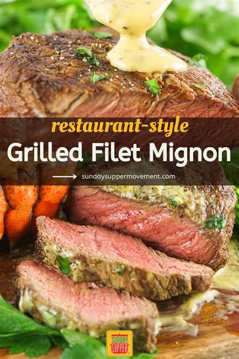 Grilled Filet Mignon Sunday Supper Movement