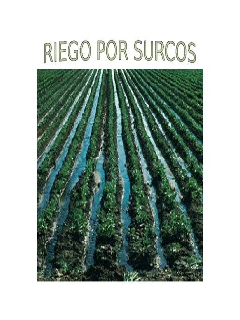 Diseño De Surcos Riego Descarga Hidrología