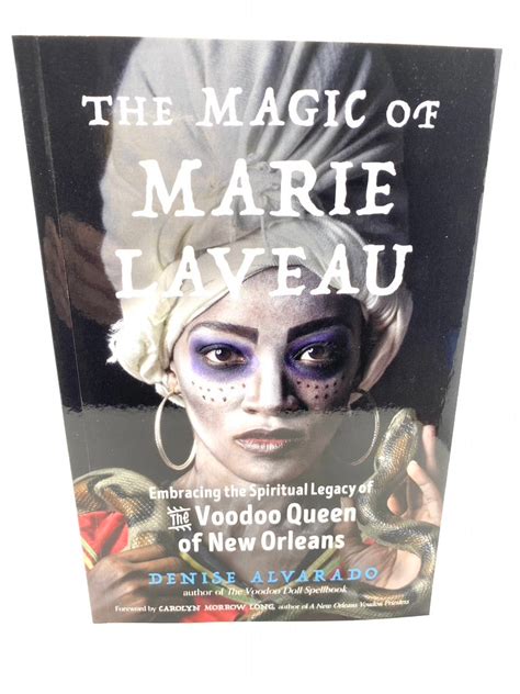 The Magic Of Marie Laveau Mystic Elements