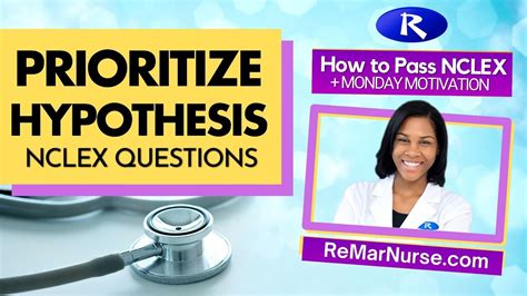 Clinical Judgment Step Prioritize Hypothesis How To Pass Nclex