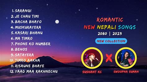 Sushant Kc Swoopna Suman New Nepali Songs Collection 2023 Best