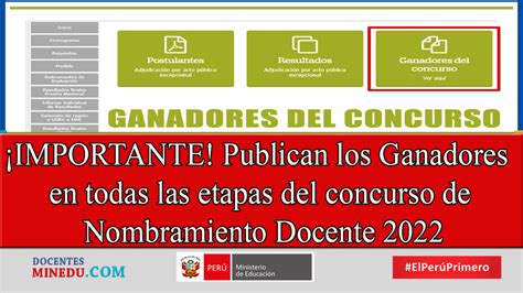 ¡importante Publican Los Ganadores En Todas Las Etapas Del Concurso De Nombramiento Docente 2022