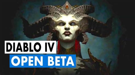 DIABLO IV OPEN BETA NEWS YouTube