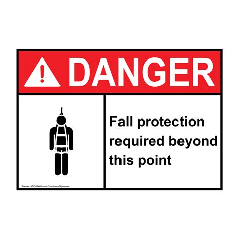 Danger Sign Fall Protection Required Beyond Ansi