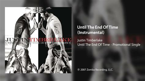 Justin Timberlake Until The End Of Time Instrumental Youtube