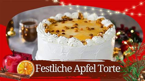 Alkoholfreie Apfel Punsch Torte Winterliche K Stlichkeiten