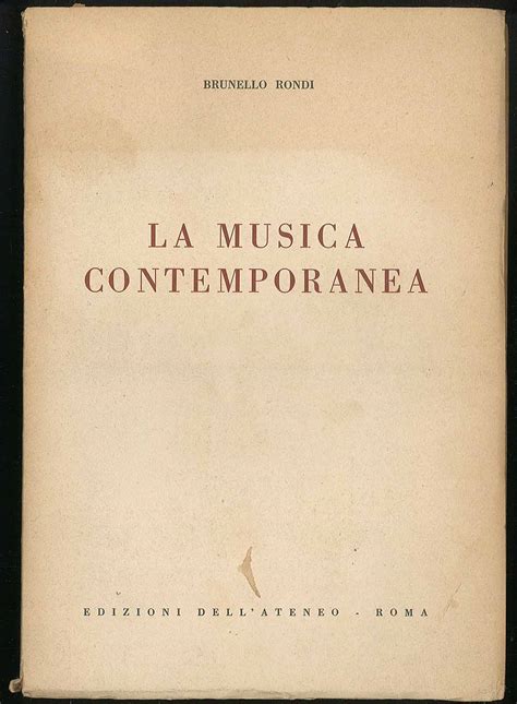 La Musica Contemporanea Von Rondi Brunello Sergio Trippini