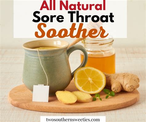 Natural Sore Throat Soother Two Southern Sweeties