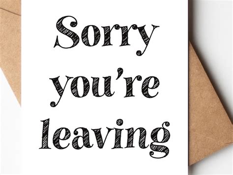 Sorry Youre Leaving Printable Card Printable Leaving Card Etsy Uk