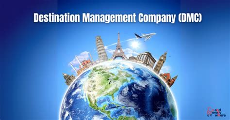 What Is a Destination Management Company (DMC) and Why Every Travel