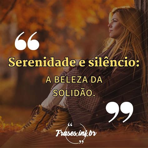 50 Frases Para Foto Sozinha No Instagram