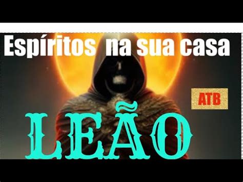 LEÃO MUDANÇA DRÁSTICA ALERTA ESPIRITUAL MUITO FORTE YouTube