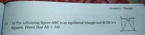 Geometry Triangle C In The Adjoining Figure Abc Is An Equilateral Tria