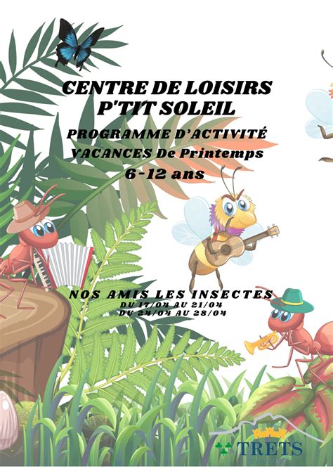 CENTRES DE LOISIRS Programme Des Vacances De Printemps 2023 Trets