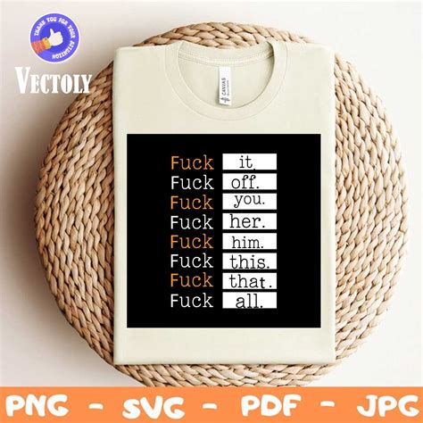 Fuck Off Fuck Everything Svg Trending Svg Rude Men Svg Fu Inspire Uplift