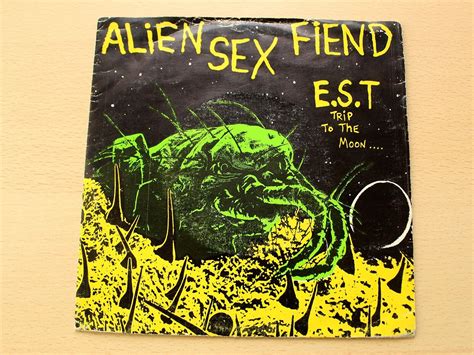 Alien Sex Fiend E S T Trip To The Moon 1984 Anagram 7 Single EST EBay