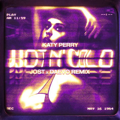 Stream Katy Perry Hot N Cold JOST X Daevo Remix Filtered By Daevo Listen Online For