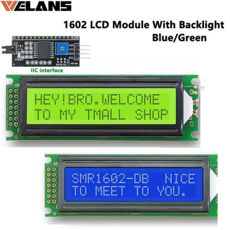 Welans 1602 Lcd Module Blue Green Screen Lcd1602 16x2 Character Lcd Blue Yellow Green Screen