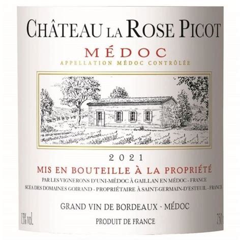 Château La Rose Picot 2021 Médoc Vin Rouge De Bordeaux La Cave