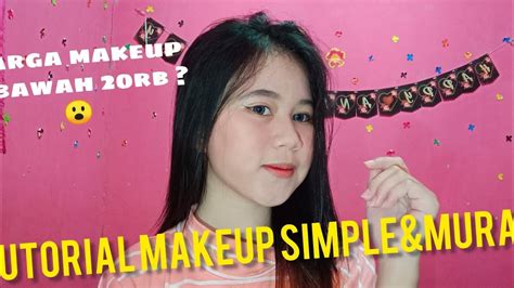 Tutorial Makeup Untuk Remaja Yang Simple Dan Murah Youtube