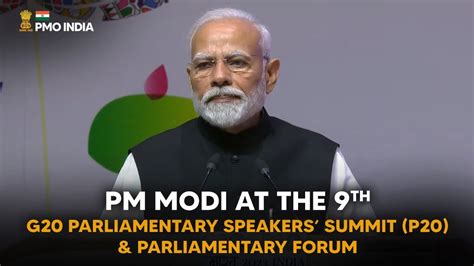 PM Modi At The 9th G20 Parliamentary Speakers Summit P20