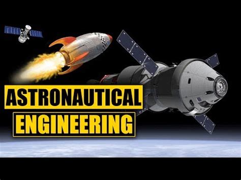 What Is Aerospace Engineering Astronautics Youtube