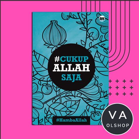 Jual Buku Motivasi Islam Cukup Allah Saja Shopee Indonesia