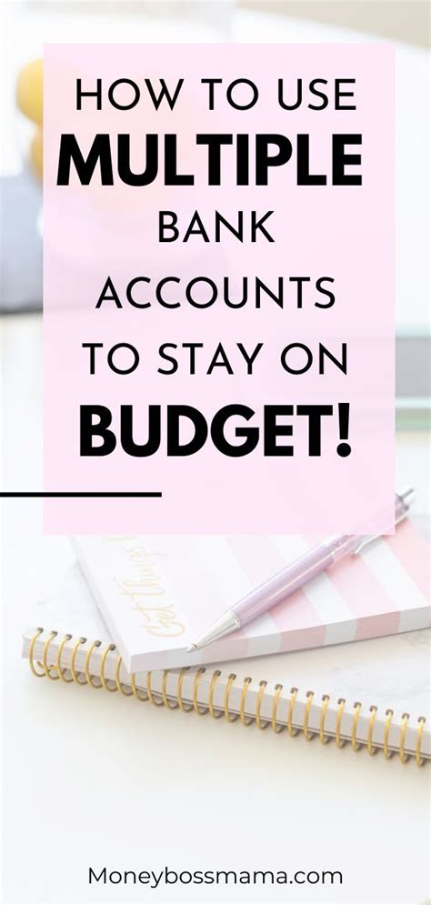 Can Multiple Bank Accounts Help You Stay On Budget Heres How I Use