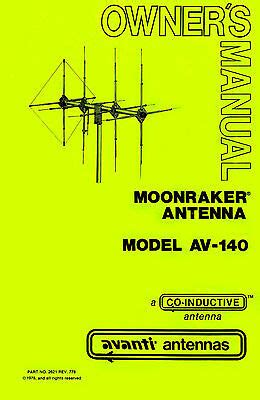 Avanti AV 140 Moonraker IV 4 Element CB 11 Meter Beam Antenna Manual