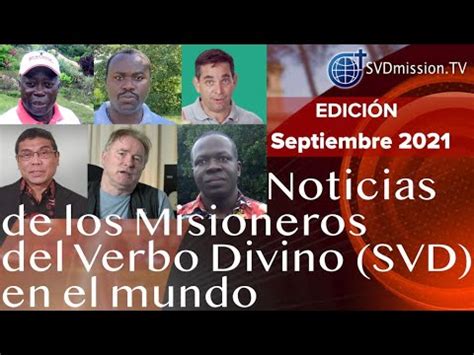 Noticias De Los Misioneros Del Verbo Divino Svd En El Mundo