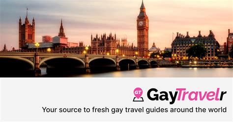 Gay Things To Do In London United Kingdom 2025 GayTravelr