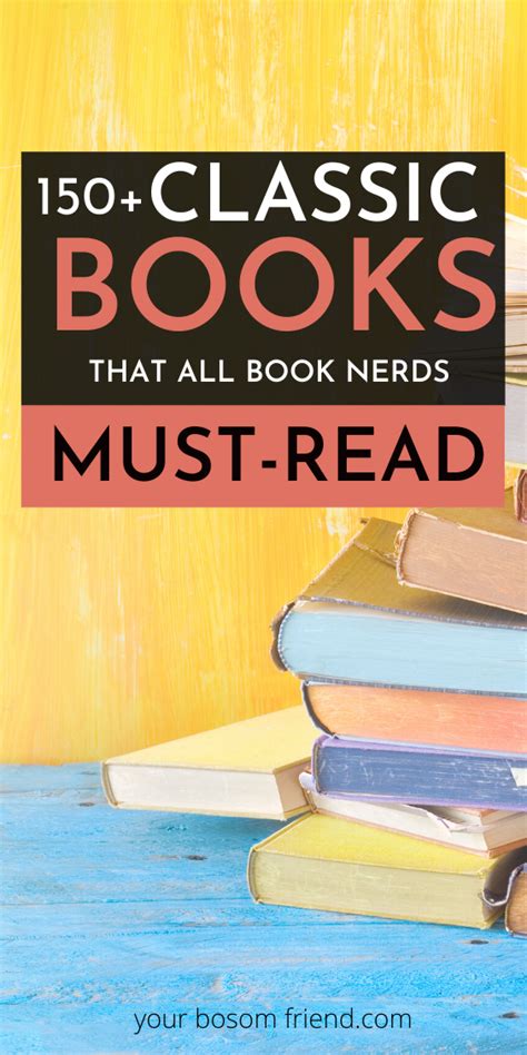 150 Must Read Classic Books For Adults Classic Books Books Everyone Should Read Best Books