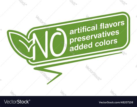 No Artificial Flavors Preservatives Added Colors Vector Image