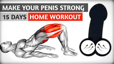 Make Your Penis Strong Penis Enlargement Youtube