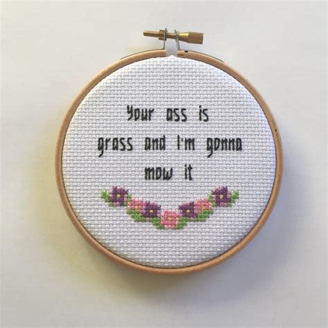 PATTERN Your Ass Is Grass And I M Gonna Mow It Cross Stitch Pattern Etsy