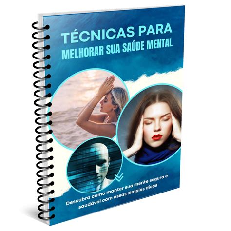 Técnicas para melhorar sua saúde mental - Lucas xavier de Albuquerq...