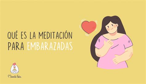 Meditación para embarazadas Qué es y cómo hacerlo Mamita Feliz