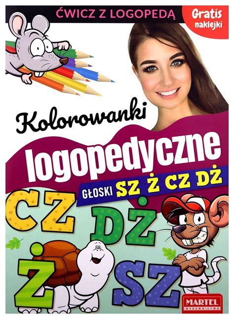 Kolorowanki logopedyczne Głoski Sz Ż Cz Dż z naklejkami Małecka