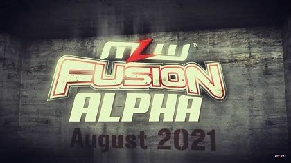 Resultados Mlw Fusion Alpha De Septiembre De Solowrestling