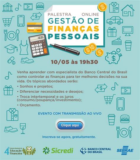 Sebrae Sc Promove Palestras Sobre Gest O De Finan As Pessoais Sebrae