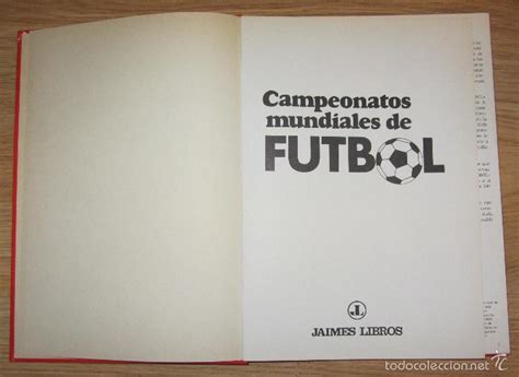 Libro Campeonatos Mundiales De Futbol Previo Mu Comprar Libros