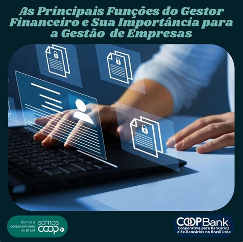 As Principais Funções do Gestor Financeiro e Sua Importância para a ...